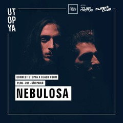 2017.06.21 Nebulosa (Live) @ Connect Utopya x Clash Room - São Paulo SP, BR