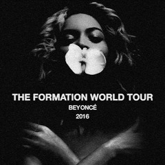 Beyoncé - Crazy In Love / Bootylicious (The Formation World Tour) Studio Version [TEST]