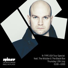 N-Type - 4/7/17- Rinse FM - FT The Widdler & LIVE REC FRM The Black Box