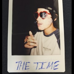 THE TIME (Prod. Taylor King)