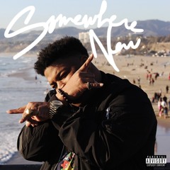 15. SOMEWHERE NEW BY DONTE NEWMAN (PROD. IZZAR)