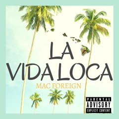La Vida Loca (Prod. by TheBeatPlug )