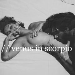 venus in scorpio (mix)