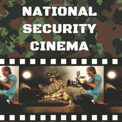 National Security Cinema : Interview w/ Tom Secker & Matthew Alford