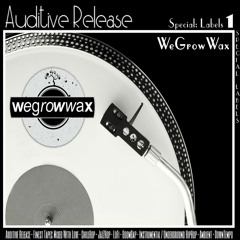 Mixtape Special: labels no. 1 - WeGrowWax - / Organic Downtempo / Instrumental beats / Chillhop
