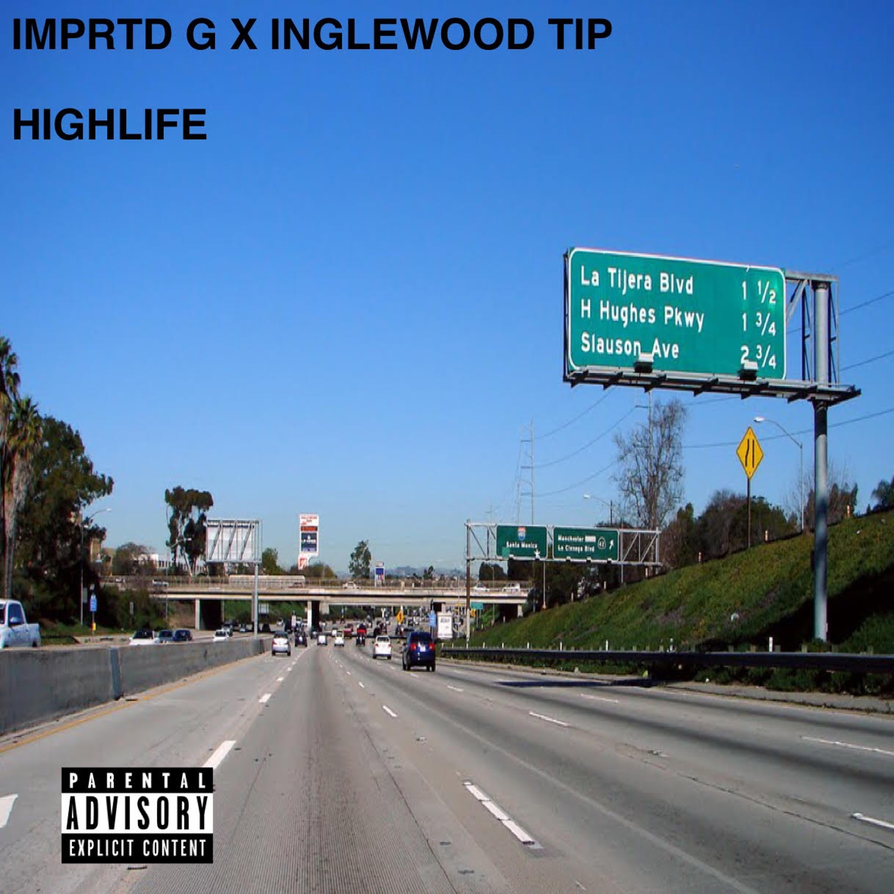 HIGHLIFE IMPRTD G X INGLEWOOD TIP episode artwork