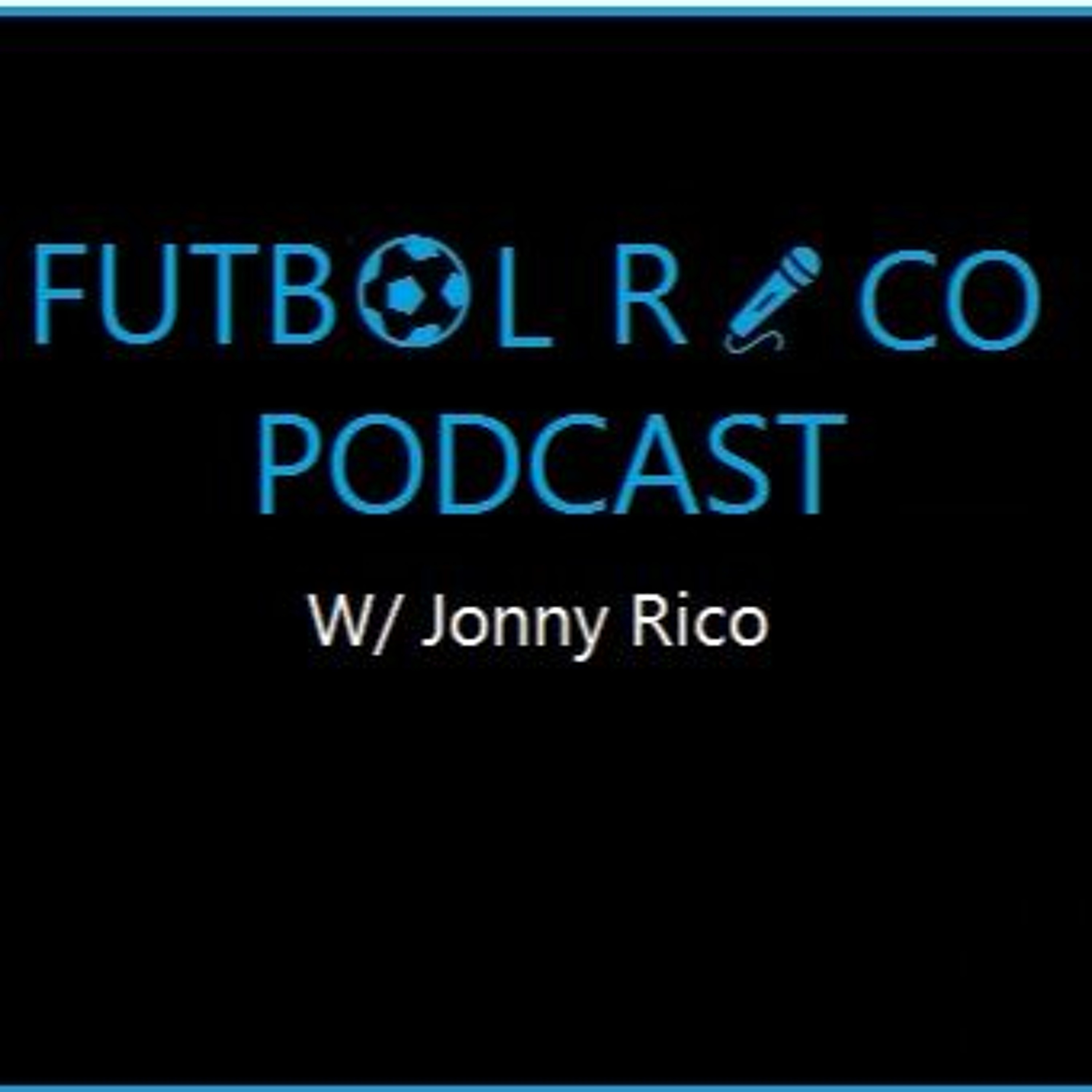 Futbol Rico - Episode 1 episode artwork