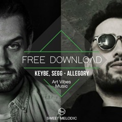 EXCLUSIVE FREE DL : Keybe & Segg - Allegory (Original Mix)