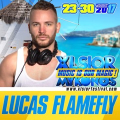 XLSIOR MYKONOS 2017 By DJ LUCAS FLAMEFLY