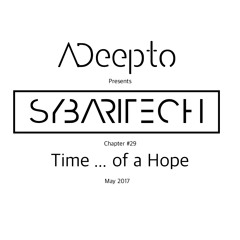 17.05 - ADeepto @ Sybaritech - Time ... of Hope