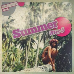 SUMMER MIX 5 - AHMET KILIC