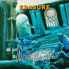 Erasure - World Be Gone (Boxed In Remix)