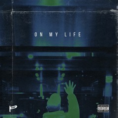 ON MY LIFE ft. Bentley B, Sarok & Knarley [prod. I Digress]