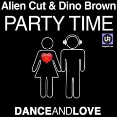 PARTY TIME - Alien cut ft. Vivian B ( haryadi Lee )