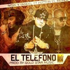 Hector El Father Ft. Wisin Y Yandel - El Telefono (Mula Deejay Remember Mix)