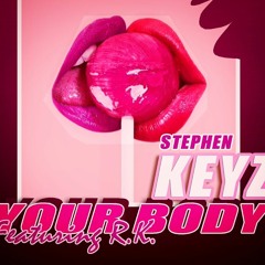 Your Body Feat. RK