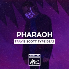 Travis Scott x Big SeanType Beat - Pharaoh | www.stunnahsezbeatz.com