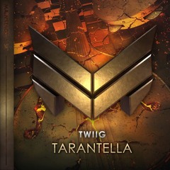 TWIIG - Tarantella (Extended Mix)[FREE DOWNLOAD]