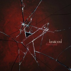 Lunatic Soul - Fractured (from Fractured)