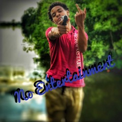 No Entertainment (Freestyle)