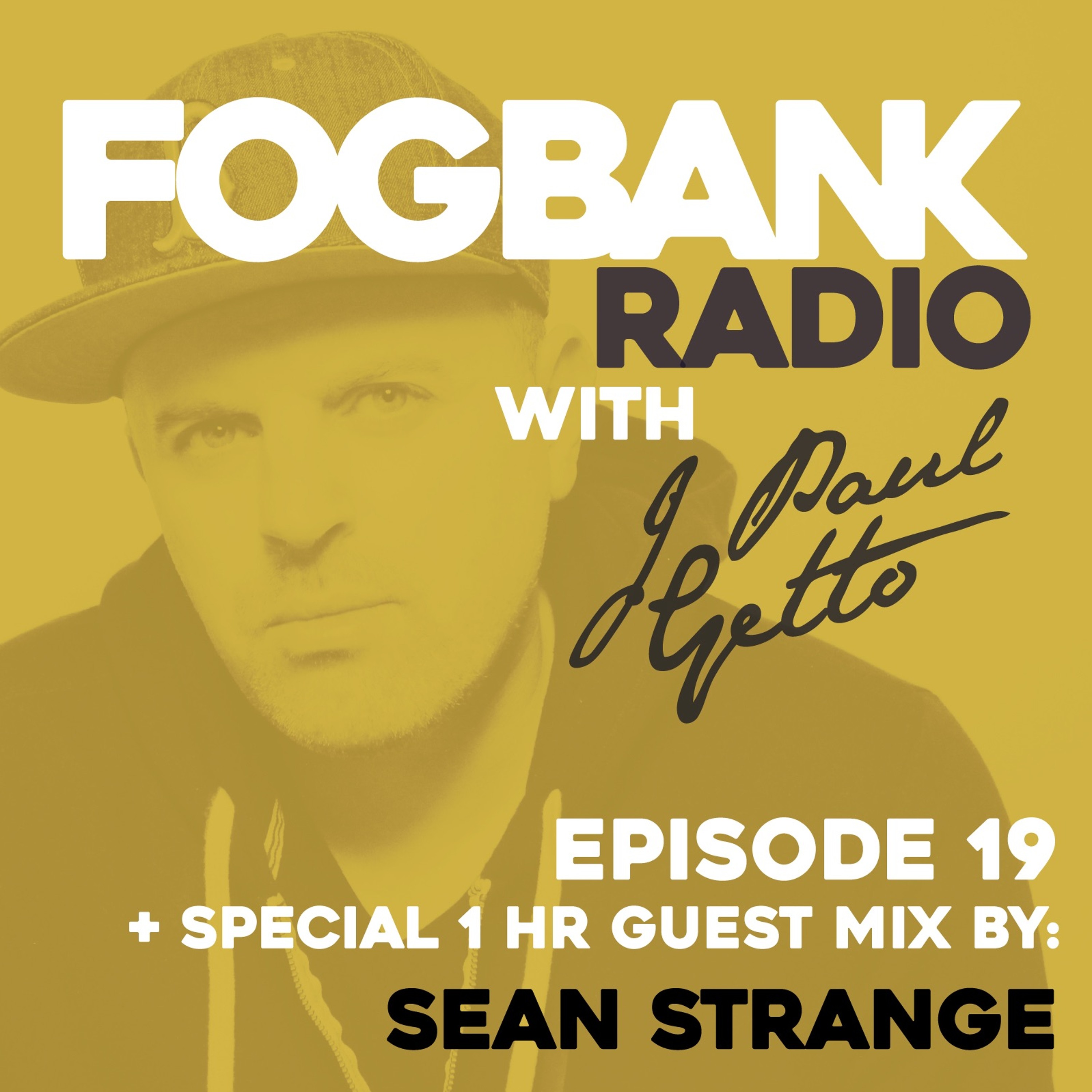 Fogbank Radio with J Paul Getto