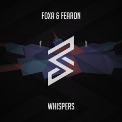 Foxa & Fearon - Whispers
