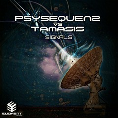 PsySequenz vs Tamasis - Signals [OUT NOW] 💽
