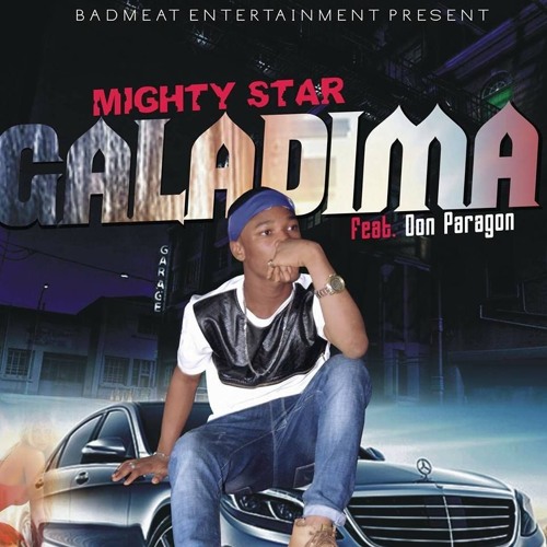Mighty Star - GalaDima ft Don Paragon