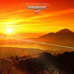 Euphoricast - #01 (July 2017)