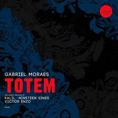 Gabriel Moraes - Totem (Nineteen Sines Remix) OUT NOW by Dear Deer Rec.