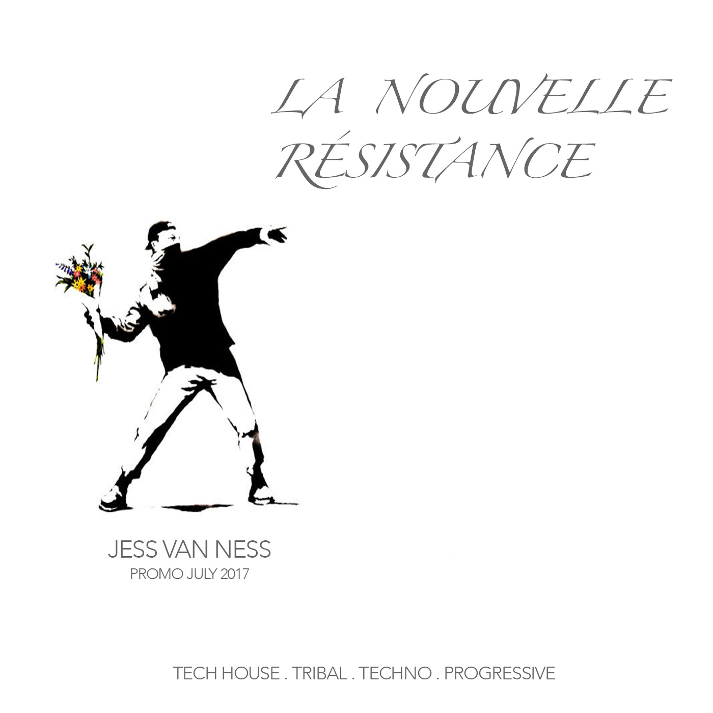 La Nouvelle Résistance - July 2017 Promo Mix - Deep Dark Progressive, Tribal & Tech House Set
