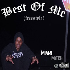 Best Of Me (Freestyle)
