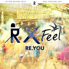 Re.You  I  DJ-Set at EXIT Stage  I  Feel Festival 2017