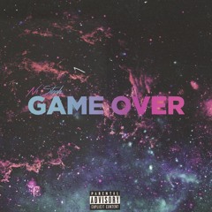 Game Over (Prod by PaulCabbin)