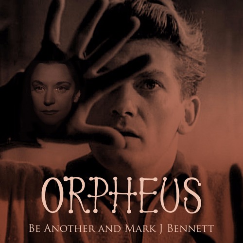 Orpheus ( with Mark Bennett)