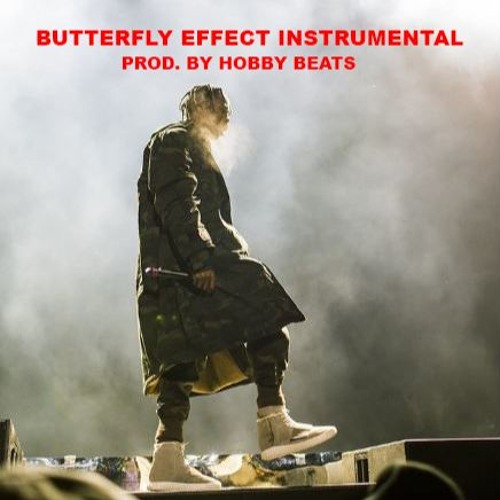 Stream [FREE] Travis Scott - Butterfly Effect Instrumental | Free Trap type  beat 2017 | Trap Instrumental by HOBBY TRAP BEATS 🍓 INSTRUMENTALS FREE  TYPE BEAT | Listen online for free on SoundCloud