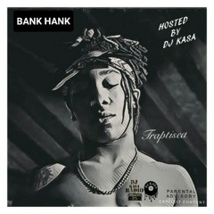 Bank Hank x 100 @DJKASA36