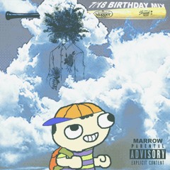 7/18 A BIRTHDAY MIX BY KILLER KANE AND BARRY MARROW
