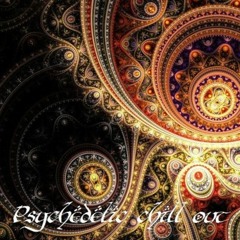 Psychedelic chill out