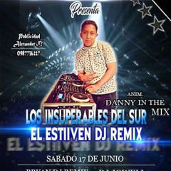 1 HIT NEW EXIITOS ESCLUSIIVOS EL ESTIIVEN DJ RMX