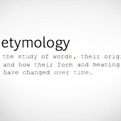 ER Podcast- What Is Etymology?