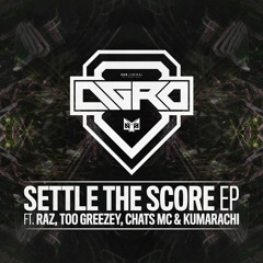 Agro - Settle The Score (OUT NOW)