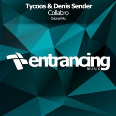 Tycoos & Denis Sender - Collabro (Original Mix)