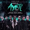 Anuel Aa Ayer Feat Farruko J Balvin Nicky Jam Y Cosculluela Remix Eme Deejay Mp3