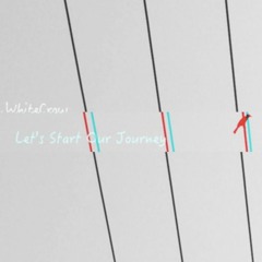 Let's Start Our Journey