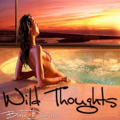 Wild Thoughts Remix (Originally by DJ Khaled & Rihanna)