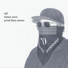 off - times zero(prod.blue.moon)