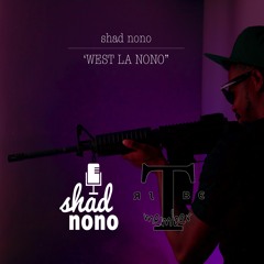 West LA Nono (prod. by Red Drum)