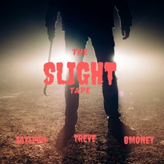 STREET LIFE ( Bmoney x Treve x Zayleon)