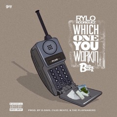 Which One You Workin (ft. itsBallyBaby) [Prod. D.Sims, Cujo Beats, & The Playmakers]
